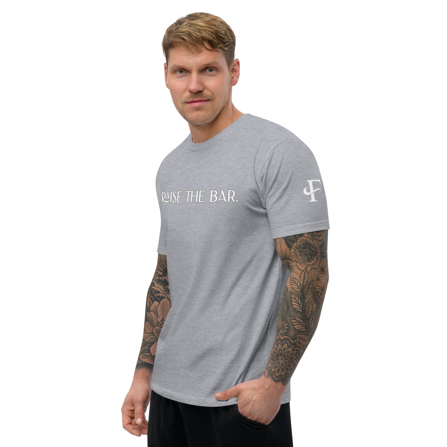 Raise The Bar ; T-shirt