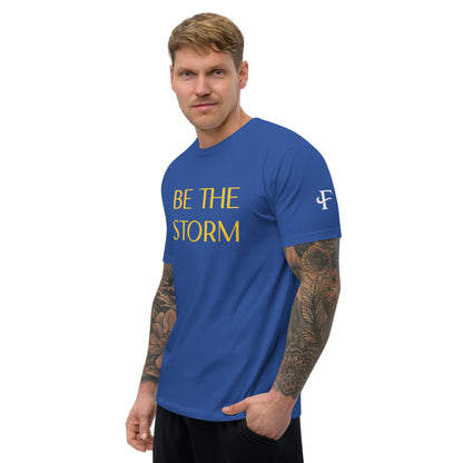 BE THE STORM Short Sleeve T-shirt