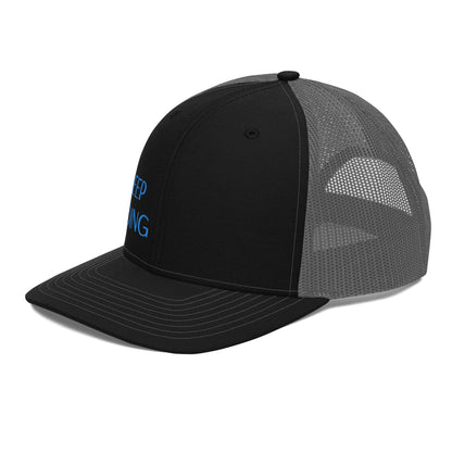Keep Going ; Trucker Hat