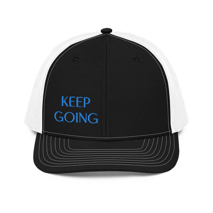 Keep Going ; Trucker Hat