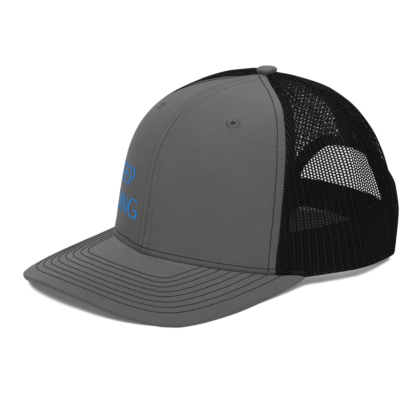Keep Going ; Trucker Hat
