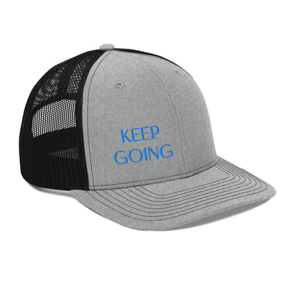 Keep Going ; Trucker Hat
