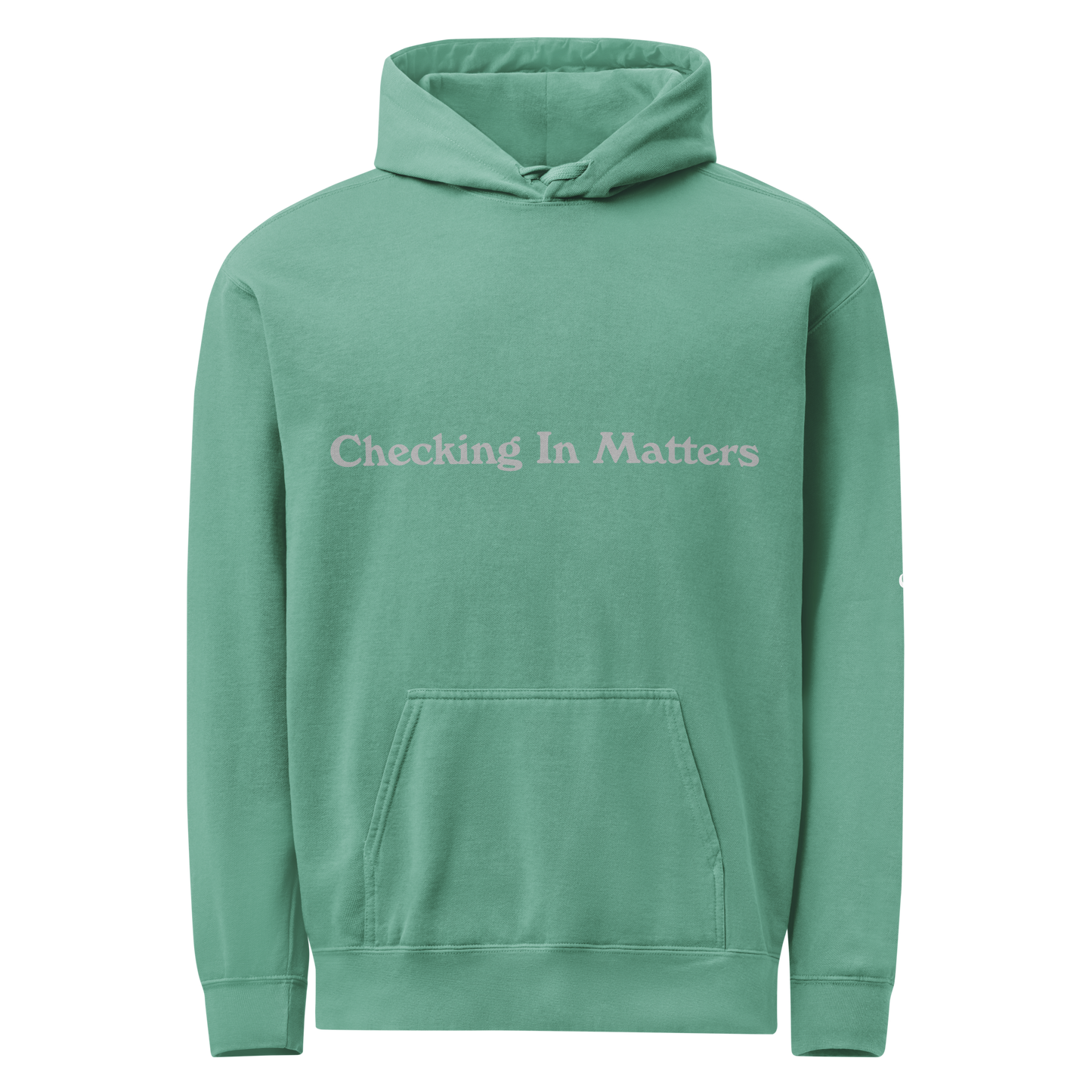 Checking in Matters ; Hoodie
